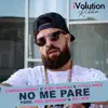 Little Pepe, Chronic Sound & King Wadada - No Me Pare (Ivolution Riddim) - Single